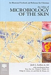 An Atlas of Microbiology of the Skin (Hardcover)