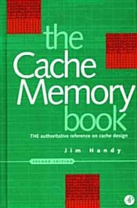 The Cache Memory Book (Hardcover, 2, Revised)
