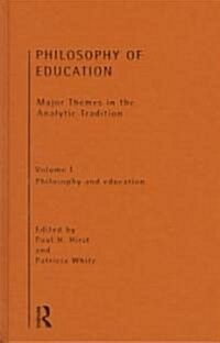 Philosophy of Education: Major Themes in the Analytic Tradition (Multiple-component retail product)