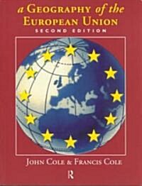 A Geography of the European Union (Paperback, 2 ed)