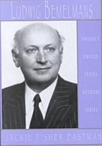 Ludwig Bemelmans (Hardcover)