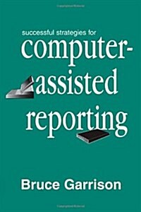 Successful Strategies for Computer-assisted Reporting (Paperback)