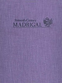 Sixteenth-Century Madrigal (Hardcover)