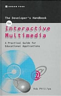 The Developers Handbook of Interactive Multimedia (Hardcover)