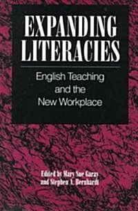 Expanding Literacies: English Teaching and the New Workplace (Paperback)
