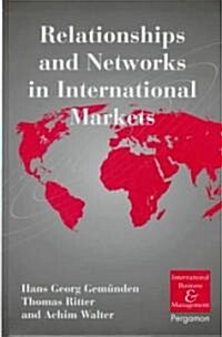 Relationships and Networks in International Markets (Hardcover)