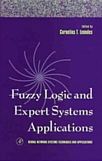 Fuzzy Logic and Expert Systems Applications: Volume 6 (Hardcover)