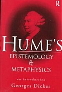 Humes Epistemology and Metaphysics : An Introduction (Paperback)