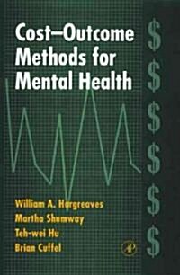 Cost-Outcome Methods for Mental Health (Hardcover)