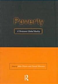 Poverty : A Persistent Global Reality (Paperback)