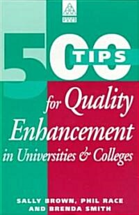 500 Tips for Quality Enhancement in Universities and Colleges (Paperback)