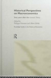 Historical perspectives on macroeconomics : sixty years after the General theory