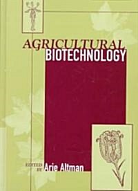 Agricultural Biotechnology (Hardcover)