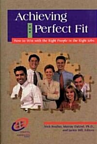 Achieving the Perfect Fit (Hardcover, Subsequent)