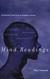 Mind Readings: Introductory Selections on Cognitive Science (Paperback)