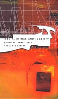 Media, Ritual and Identity (Paperback)