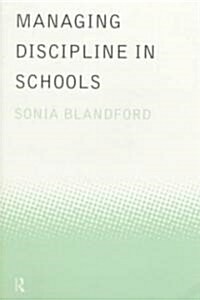 Managing Discipline in Schools (Paperback)