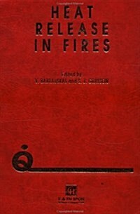 Heat Release in Fires (Hardcover, Reprint)