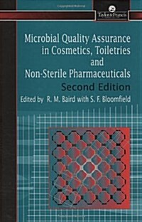 Microbial Quality Assurance in Pharmaceuticals, Cosmetics, and Toiletries (Hardcover, 2nd, Revised)