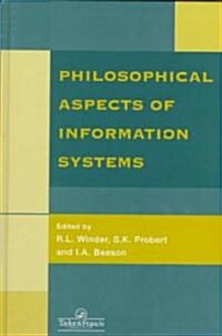 Philosophical Issues in Information Systems (Hardcover)