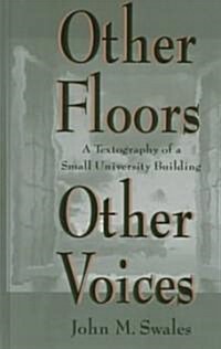 Other Floors, Other Voices (Hardcover)