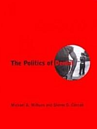 The Politics of Denial (Paperback, Revised)
