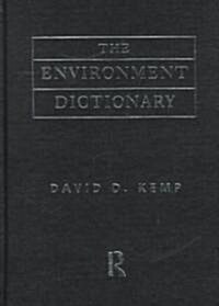 The Environment Dictionary (Hardcover)