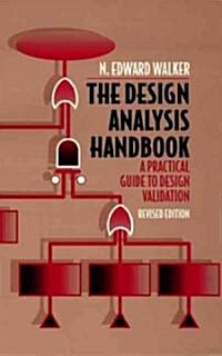The Design Analysis Handbook : A Practical Guide to Design Validation (Hardcover)