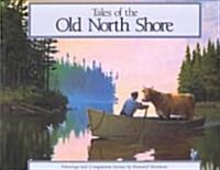 Tales of the Old North Shore (Hardcover)