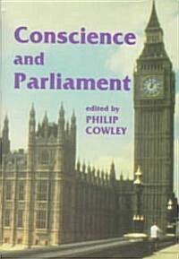 Conscience and Parliament (Hardcover)