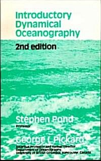 Introductory Dynamical Oceanography (Paperback, 2 ed)