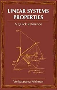 Linear Systems Properties: A Quick Reference (Paperback)