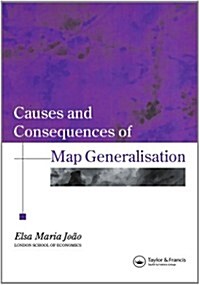Causes And Consequences Of Map Generalization (Paperback)