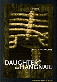 Daughter of the Hangnail (Hardcover)