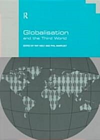 Globalisation and the Third World (Paperback)