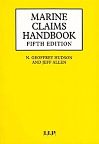 Marine Claims Handbook (Hardcover, 5 Rev ed)