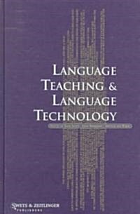 Language Teaching and Language Technology (Hardcover)