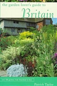 The Garden Lovers Guide to Britain (Paperback)