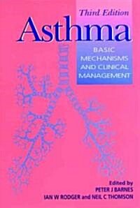Asthma: Basic Mechanisms and Clinical Management (Hardcover, 3, Revised)