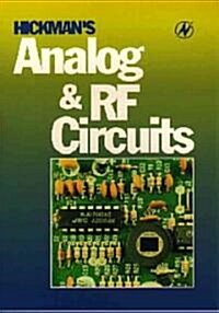 Hickmans Analog and RF Circuits (Paperback)