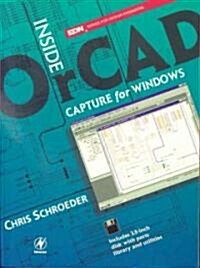 Inside Orcad Capture for Windows (Paperback, Diskette)