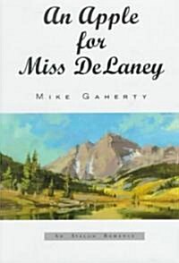 An Apple for Miss Delaney (Hardcover)