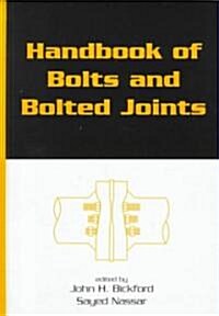 Handbook of Bolts and Bolted Joints (Hardcover)