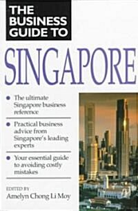 Business Guide to Singapore (Paperback)
