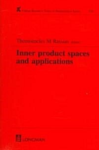Inner Product Spaces and Applications (Hardcover)