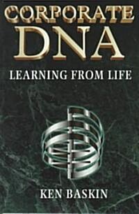 Corporate DNA (Paperback)