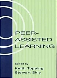 Peer-Assisted Learning (Paperback)