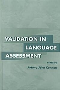 Validation in Language Assessment (Hardcover)