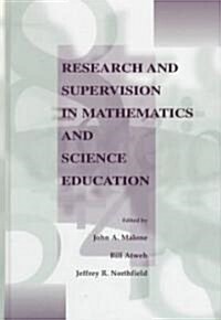 Research and Supervision in Mathematics and Science Education (Hardcover)