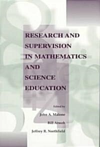 Research and Supervision in Mathematics and Science Education (Paperback)